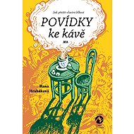 Stories for coffee XII. - Hana Hrabáková