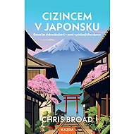 Cizincem v Japonsku - Chris Broad