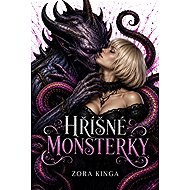 Hříšné monsterky - Zora Kinga