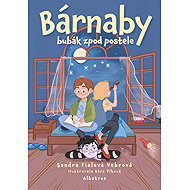 Bárnaby - bubák zpod postele - Sandra Fialová Vebrová