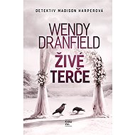 Live targets - Wendy Dranfield