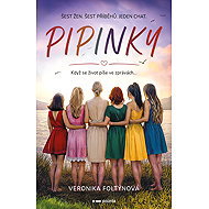 Pipinky - Veronika Foltýnová