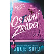 Shameful traitors - Julie Soto