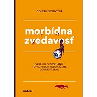 Morbídna zvedavosť - Coltan Scrivner