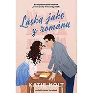 Láska jako z románu - Katie Holt