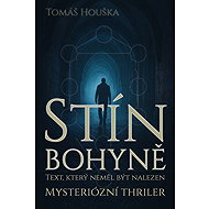 Stín bohyně - Tomáš Houška