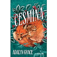 Cesmína - Adalyn Grace