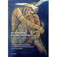 Encountering Culture Theologically - 