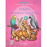 Knížka o domácích mazlíčcích - Bárta Václav
