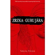 Zrzka vs. guru Jára - Valerie Fišrová