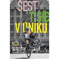 Šest tisíc v úniku - Daniel Polman