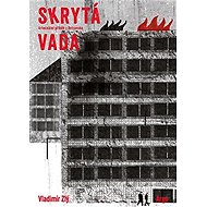 Hidden defect - Vladimír Zlý