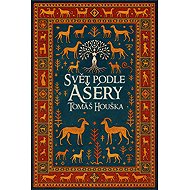 The world according to Asherah - Tomáš Houška