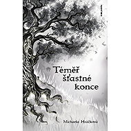 Almost happy endings - Michaela Hráčková