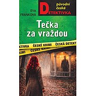 Tečka za vraždou - Eva Franková
