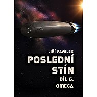 Poslední stín - Jiří Pavelek