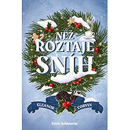 Než roztaje sníh - Eleanor Corvin