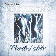 Erotikon 2 - Václav Bárta