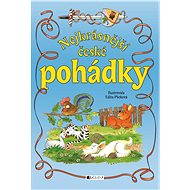 Nejkrásnější české pohádky - Edita Plicková