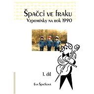Špačci ve fraku - Eva Špačková