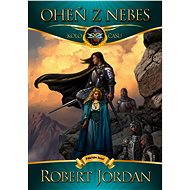 Oheň z nebes - Robert Jordan