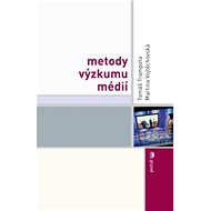 Metody výzkumu médií - Tomáš Trampota