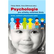 Psychology for kindergarten teachers - Ilona Gillernová