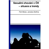 Sexuální chování v ČR situace a trendy - Petr Weiss