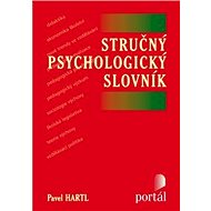 Stručný psychologický slovník - Pavel Hartl