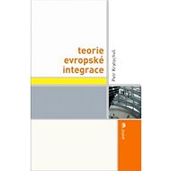 Teorie evropské integrace - Petr Kratochvíl