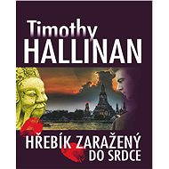 Hřebík zaražený do srdce - Timothy Hallinan