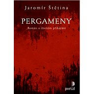 Pergameny - Jaromír Štětina