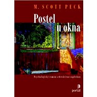 Postel u okna - Morgan Scott Peck