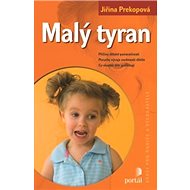 Malý tyran - Jiřina Prekopová