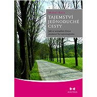 The secret of the simple way - Mabel Katz