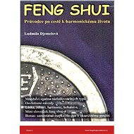 Feng Shui - Ludmila Djemelová