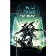 Fatal Virtual - Petr Heteša