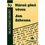 Náruč plná vřesu - Jan Zábrana
