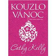 Kouzlo Vánoc - Cathy Kelly