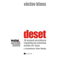 Václav Klaus – Deset - Prof. Ing. Václav Klaus CSc.