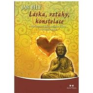 Láska, vztahy, konstelace - Jan Bílý