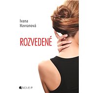 Rozvedené - Ivana Havranová