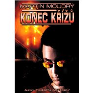 Konec křížů - Martin Moudrý