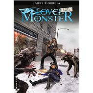 Lovci monster: Alfa - Larry Correia