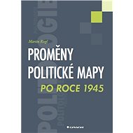 Changes in the political map after 1945 - Martin Riegl