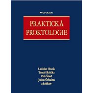 Practical proctology - Ladislav Horák