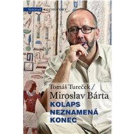 Kolaps neznamená konec - Tomáš Tureček