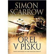 Orel v písku - Simon Scarrow
