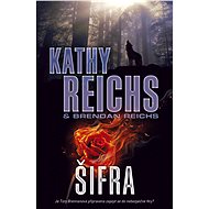 Šifra - Kathy Reichs