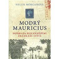 Modrý mauricius - Helen Morganová